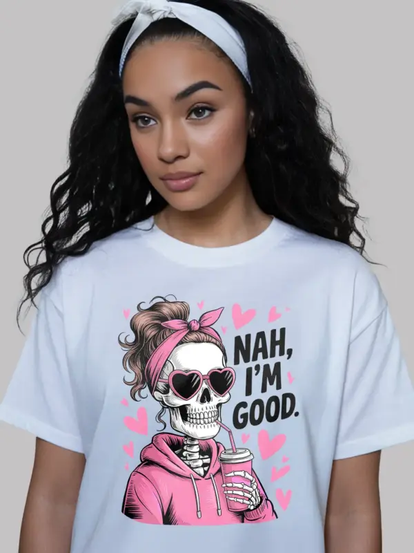 white shirt front view – nah im good skeleton with coffee – nah im good skeleton shirt