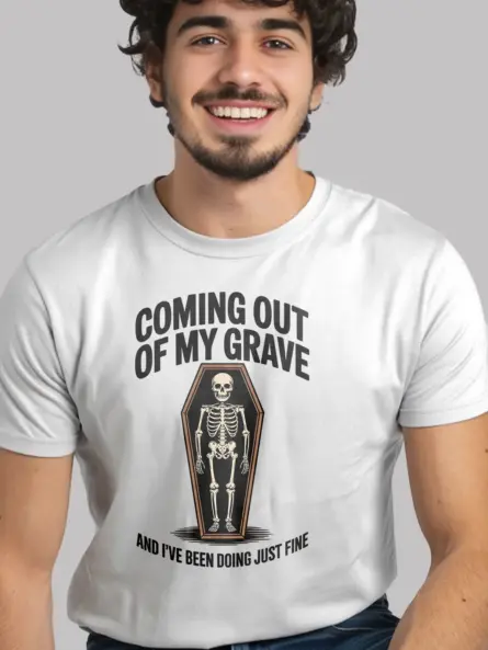 white Shirt Lifestyle Shot – Coming Out of My Grave – funny skeleton coffin t-shirt