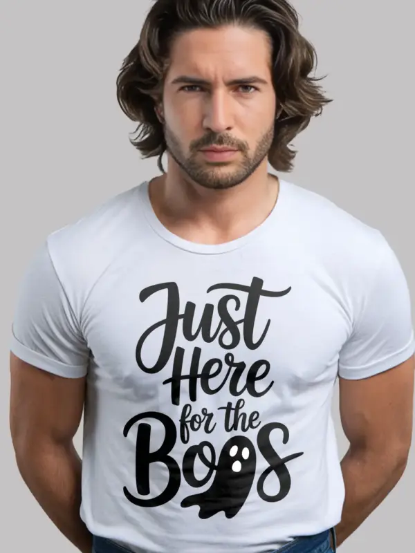 White shirt front – Just Here for the Boos – just here for the boos shirt
