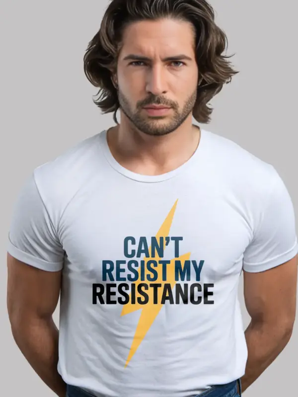 White Can’t Resist My Resistance Shirt – funny electrician t-shirt with resistance joke