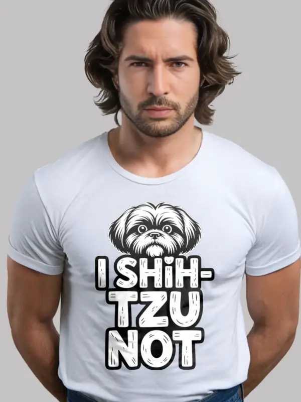 white front – I Shih Tzu Not funny Shih Tzu t-shirt front view