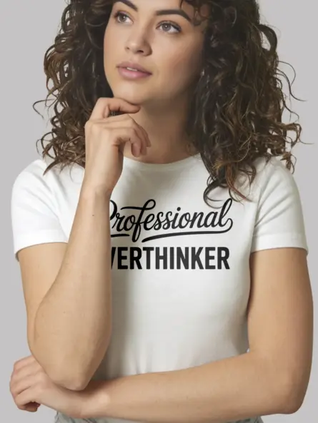 white Professional Overthinker T-Shirt professional overthinker t-shirt