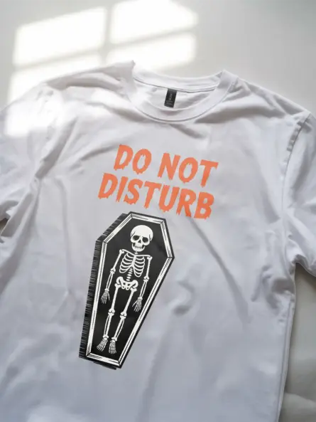 white Shirt Front View – Do Not Disturb – do not disturb skeleton t-shirt