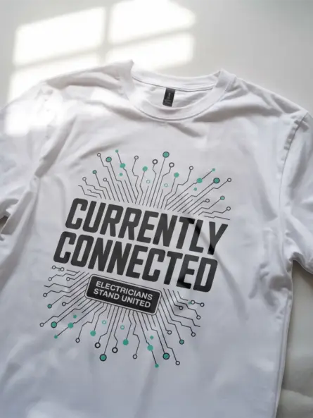 Electrician Solidarity T-Shirt – Currently Connected - Image 12