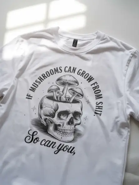 white lifestyle image if mushroom can grow funny mushroom skull shirt