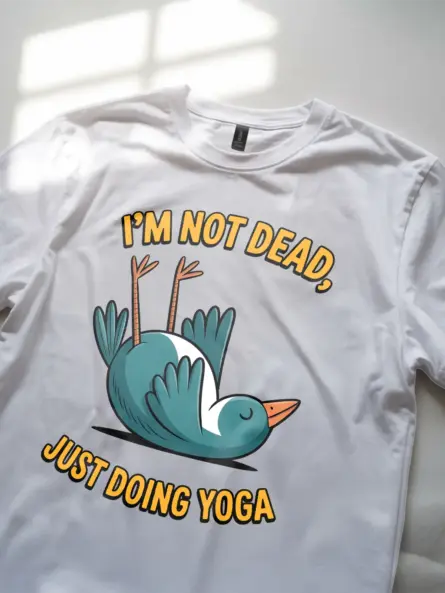 Funny Yoga Bird T-Shirt – Hilarious Not Dead Just Doing Yoga Tee - Image 11