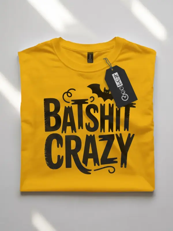 batshit crazy t-shirt