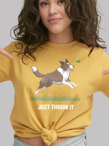 Border Collie Fetch T-Shirt – Funny “Just Throw It” Dog Lover Tee - Image 6