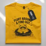 yellow front view fluff around sarcastic cat shirt for women