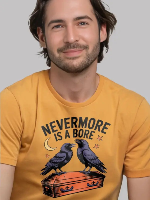 yellow front view – nevermore is a bore text – gothic raven literary pun t-shirt