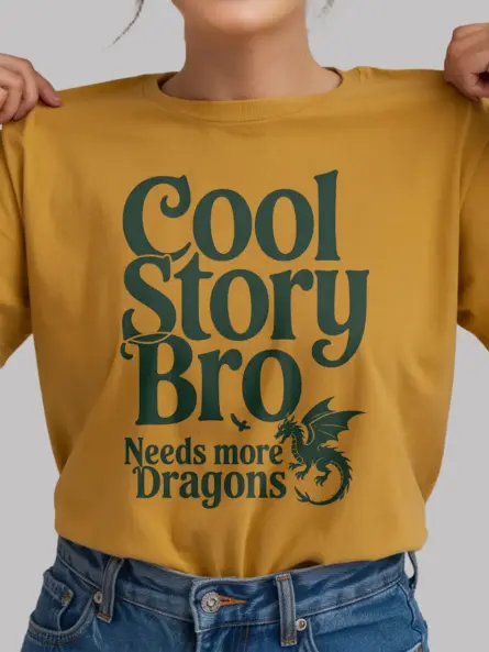 Cool Story Bro Needs More Dragon T-Shirt - Image 6