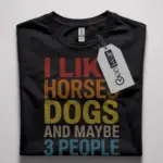 funny horse lover shirt