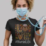 Black Shirt Front – LOVE NurseLife Phrase – fall nurse t-shirt