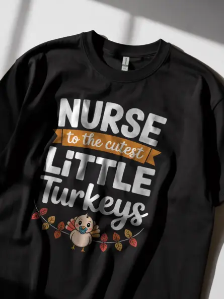Adorable Thanksgiving Nurse T-Shirt – Baby Turkey NICU Gift Tee - Image 5