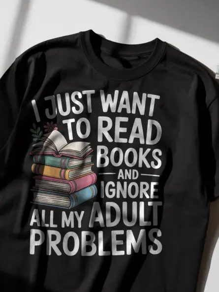 Funny Book Lover T-Shirt – Relatable Adulting Humor Gift for Women - Image 2