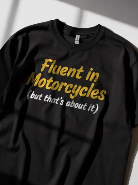 Funny Motorcycle T Shirt – Bold Minimalist Biker Statement Tee - Image 2