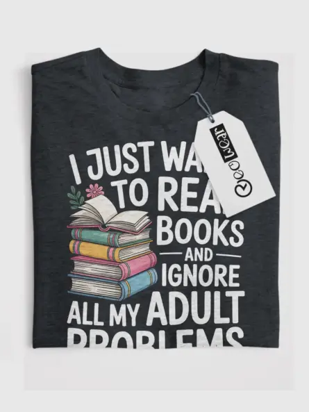 Funny Book Lover T-Shirt – Relatable Adulting Humor Gift for Women - Image 4