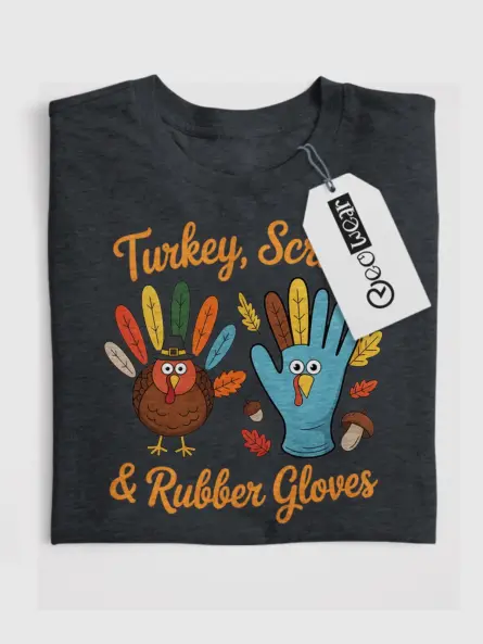 Thanksgiving Nurse T-Shirt – Funny Turkey Scrub & Rubber Gloves Tee - Image 4