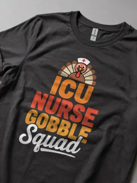 Thanksgiving Nurse Shirt – Funny ICU Gobble Squad Medical Tee - Image 5