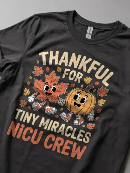 Adorable Thankful Nurse Shirt – Tiny Miracles NICU Fall Tee - Image 2