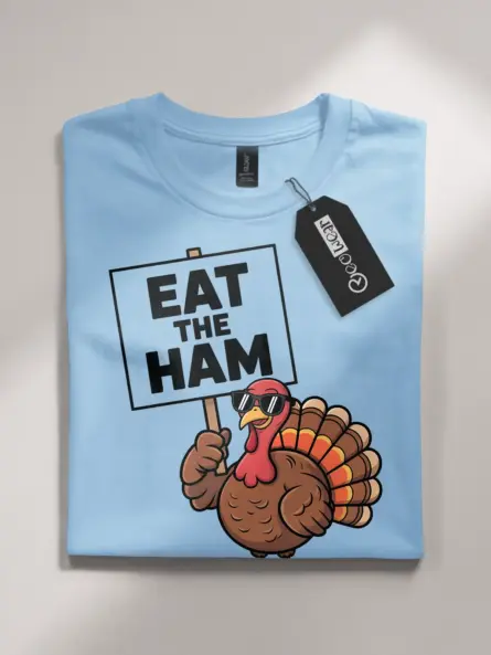 Funny Thanksgiving Shirt – Bold & Hilarious “Eat The Ham” Tee - Image 4