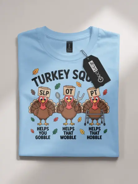 Therapy Humor Shirt – Hilarious Turkey Squad Tee for SLP OT PT - Image 7