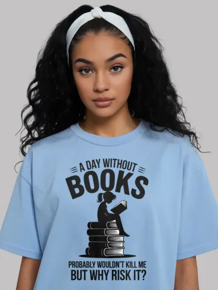 Bold Book Lover Shirt – Funny Reading Quote Tee for Girls - Image 6