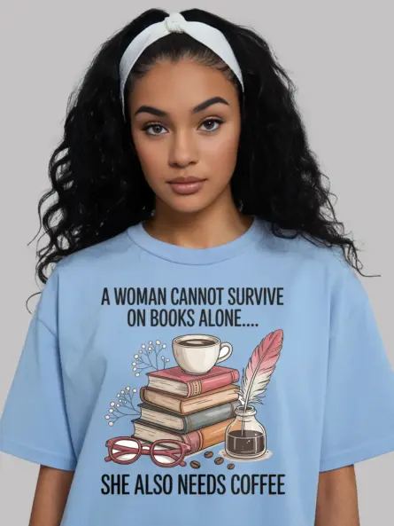 Cozy Book Lover T-Shirt – Funny Coffee Quote Tee for Women - Image 6