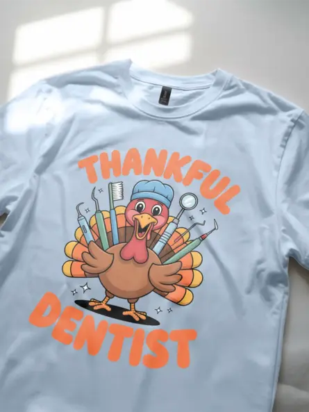 Funny Thankful Dentist T-Shirt – Cute Holiday Gift for Hygienists - Image 5