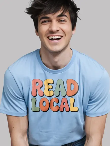 Support Local Bookstore Shirt – Inspiring Read Local Graphic Tee - Image 6