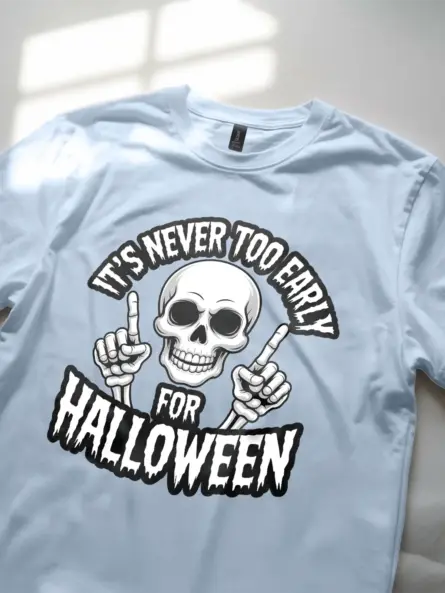 Early Halloween Shirt – Funny Skull Graphic Tee with Dark Humor Vibes - Image 5