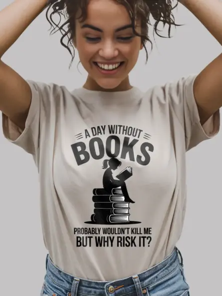 Bold Book Lover Shirt – Funny Reading Quote Tee for Girls - Image 9