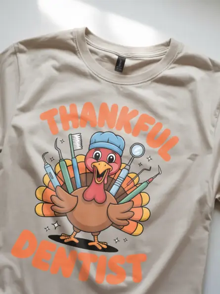 Funny Thankful Dentist T-Shirt – Cute Holiday Gift for Hygienists - Image 8
