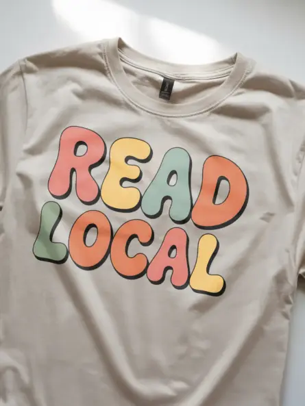 Support Local Bookstore Shirt – Inspiring Read Local Graphic Tee - Image 8