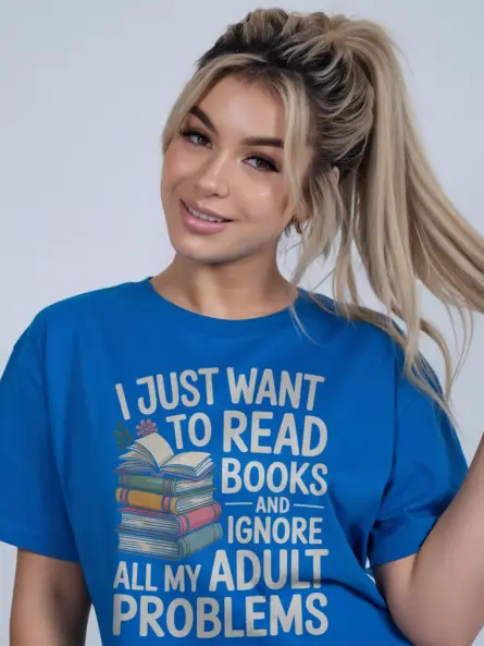 Funny Book Lover T-Shirt – Relatable Adulting Humor Gift for Women - Image 12